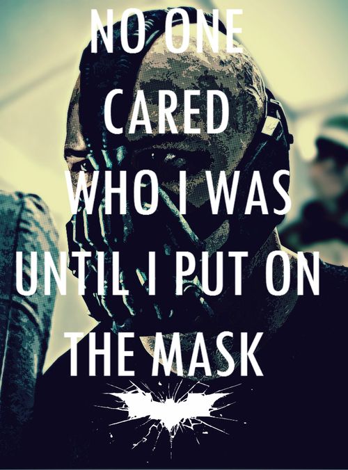 Featured image of post Bane Quotes Mask