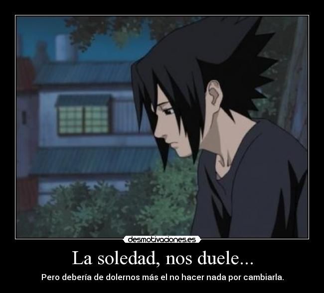 Featured image of post Sasuke Frases De Odio